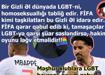 “Gizli Əl” dünyada LGBT-ni təbliğ edir!