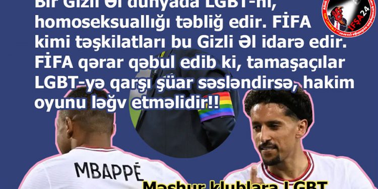 “Gizli Əl” dünyada LGBT-ni təbliğ edir!