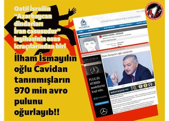 Qatil İsrailin Azərbaycandakı maşaları kimlərdir?