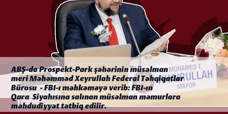 FBİ-dan müsəlman məmurlara qarşı ayrıseçkilik!