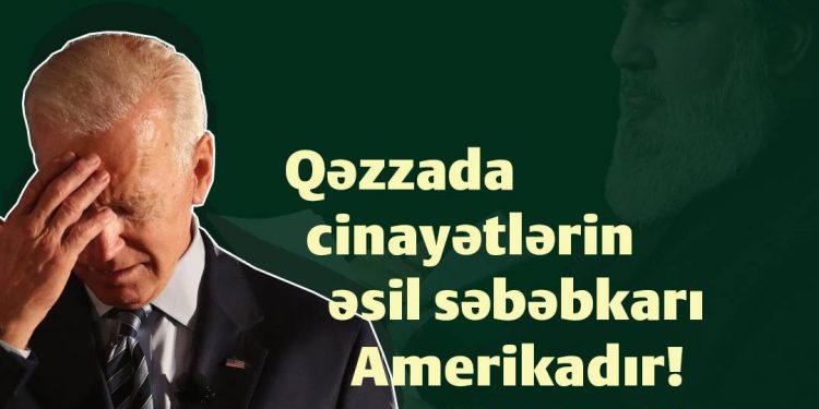 Qəzzada cinayətlərin əsil səbəbkarı Amerikadır!