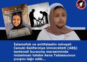 ABŞ universitetindən müsəlman tələbəyə qarşı çirkin addım…